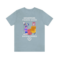 Unconditional Friend Zone Established T-Shirt, Dog T-Shirt, Dog Mum T-Shirt (Bella+Canvas 3001)