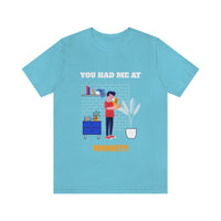 You Had Me at Woof T-Short, Dog T-Shirt, Fun T-Shirt (Bella+Canvas 3001)