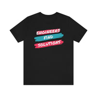 Engineers Find Solutions T-Short, Engineers T-Shirt (Bella+Canvas 3001)