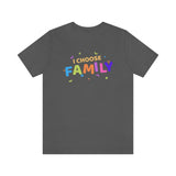 I Choose Family T-Shirt, Family T-Shirt (Bella+Canvas 3001)