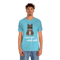 I Know You Want Me T-Shirt, Pit Bull Dog T-Shirt, Dog T-Shirt, Fun T-Shirt (Bella+Canvas 3001)