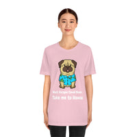 Must Escape Covid Blues. Take Me to Hawai T-Shirt, Hawai Shirt Wearing Dog T-Shirt, Holiday Shirt T-Shirt (Bella+Canvas 3001)